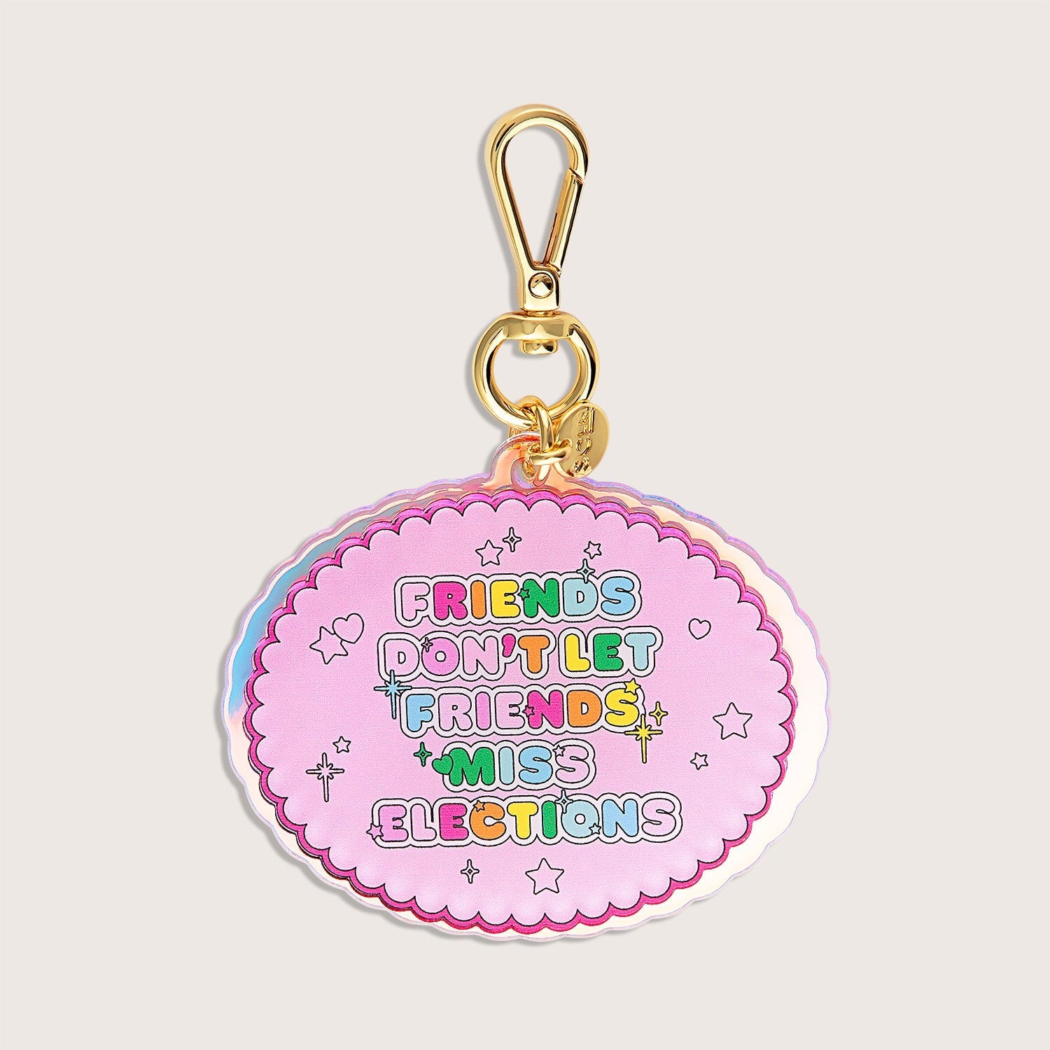 Pink Friends Don't Let Friends Miss Elections Bag Charm