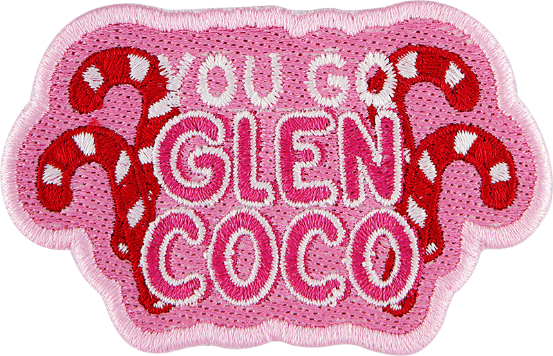 Mean Girls "You go Glen Coco" Patch