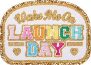 Wake Me On Launch Day Patch