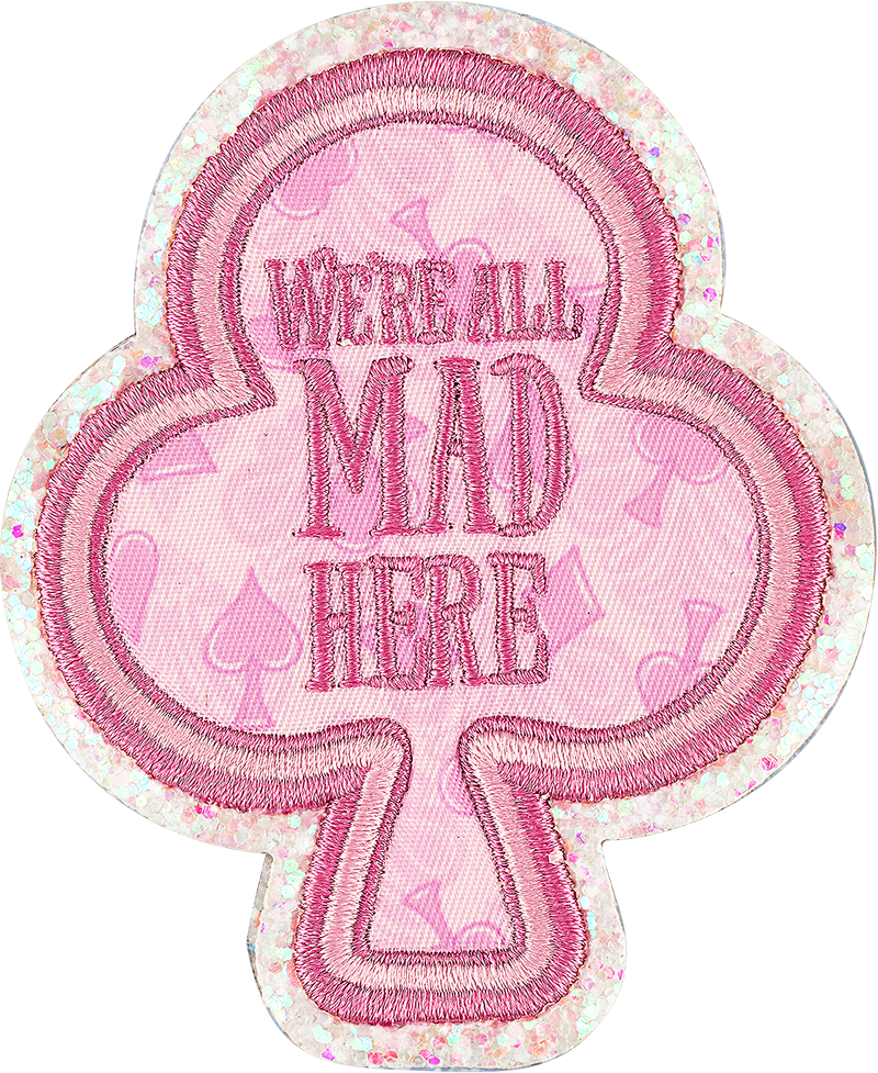 We're All Mad Here Patch